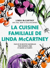 Cuisine familiale de linda mccartney -la