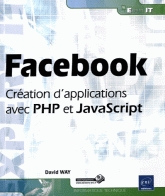 Facebook  création d'applications avec PHP et JavaSript