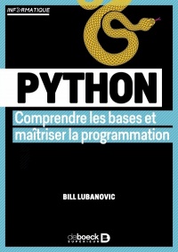 Python - Comprendre les bases et matriser la programmation