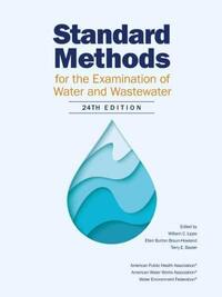 Standard Methods for the Examination of Water & Wastewater, 24th