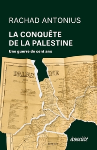 Conquête de la palestine (la)