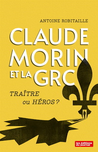 Claude morin et la grc