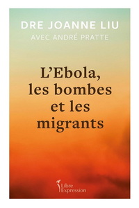 Ebola, les bombes et les migrants -l'