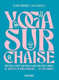 Yoga sur chaise