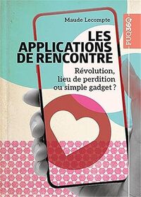 Applications de rencontre les  révolution, lieu de perditio