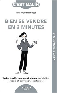 Bien se vendre en 2 minutes
