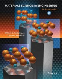 Materials Science and Engineering  An Introduction 9th ed.