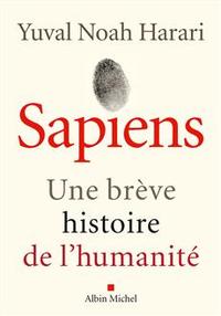 Sapiens - Une brève histoire de l'humanité