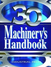 Machinery's Handbook  Large Print  30th ed.