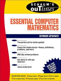 Essential computer mathematics