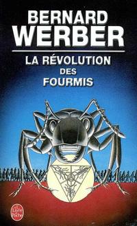 Revolution des fourmis (la)