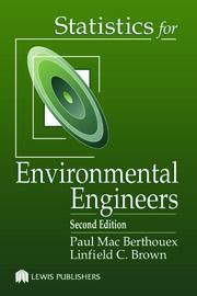 Statistics for environmental engineers 2ed.