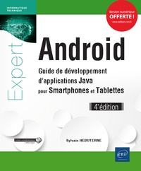 Android - guide de développement d'applications java pour...