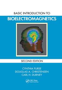 Basic Introduction to Bioelectromagnetics