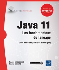 Java 11  les fondamentaux du langage (avec exercices pratiqu