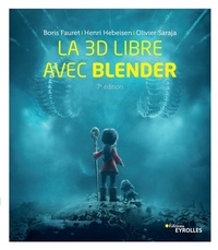 3d libre avec blender (la) 7e ed.