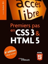 Premiers pas en CSS3 et HTML5 8e ed.
