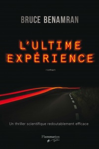 Ultime experience (l')