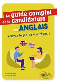 Guide complet de la candidature en Anglais