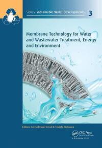 Membrane technology for water and wastewater treatment,energy