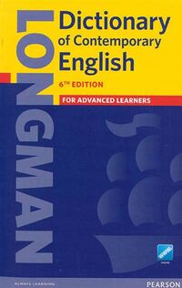 Longman dictionary of contemporary english:For advanced learners