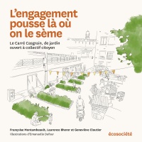 Engagement pousse là où on le sème (l')