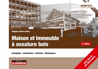 Maison et Immeuble à Ossature de Bois 2e ed.