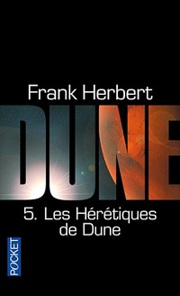 Hérétiques de Dune T.5 - Cycle de Dune
