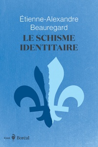 Schisme identitaire (le)