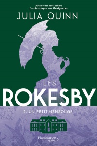 Rokesby (les) t.02 : un petit mensonge