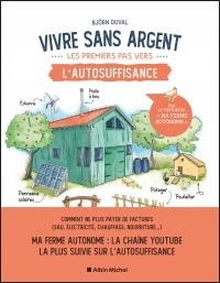 Vivre sans argent -les premiers pas...