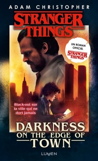 Stranger things : darkness on the edge of town - version poche