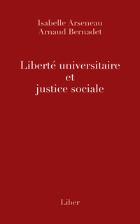 Liberte universitaire et justice sociale