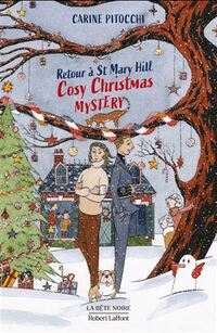 Cosy christmas mystery : retour a st mary hill
