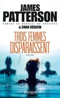 Trois femmes disparaissent