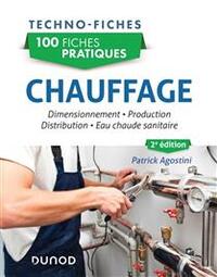 100 FICHES PRATIQUES - CHAUFFAGE 2e ed.