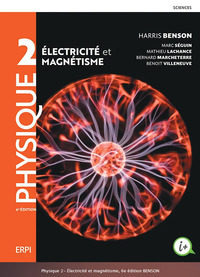 Physique 2 Electricité et Magnétisme 6ED.