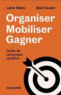 Organiser, mobiliser, gagner