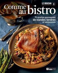 Comme au bistro -75 recettes gourmandes