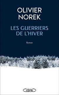 Guerriers de l'hiver -les