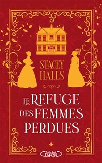 Refuge des femmes perdues -le