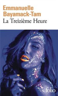 Treizieme heure (la)