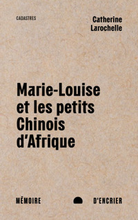 Marie-louise et les petits chinois d'afrique