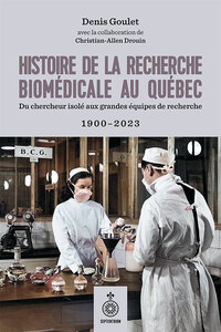 Histoire recherche biomédicale au québec