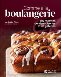 Comme a la boulangerie -150 recettes...