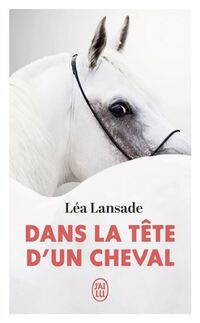 Dans la tête d'un cheval