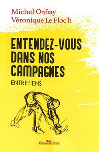 Entendez-vous dans nos campagnes