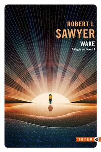 Wake (Tome 1, trilogie de l'éveil)