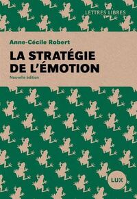 Strategie de l'emotion (la) (2e ed)