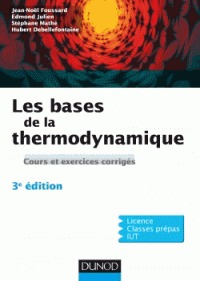 Bases de la Thermodynamique 3e ed.